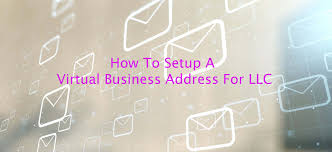 Guide to Setting up and Utilizing a Virtual Business Address in California